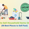 Top Online Marketplaces to Sell Used Items for Quick Cash Top Online Marketplaces to Sell Used Items for Quick Cash