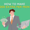 How to Make $500–$1000 Per Month Freelancing Without Experience How to Make $500–$1000 Per Month Freelancing Without Experience
